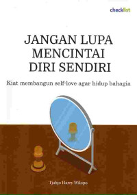 Image of Jangan Lupa Mencintai Diri Sendiri