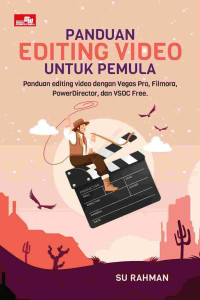 Image of Panduan Editing Video untuk Pemula
