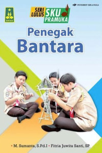 Image of Seri lulus SKU Pramuka: penegak Bantara