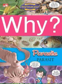 Image of Why? Parasite = parasit